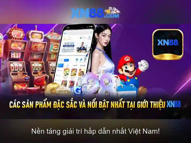 xn88: Nền tảng giải trí trực tuyến