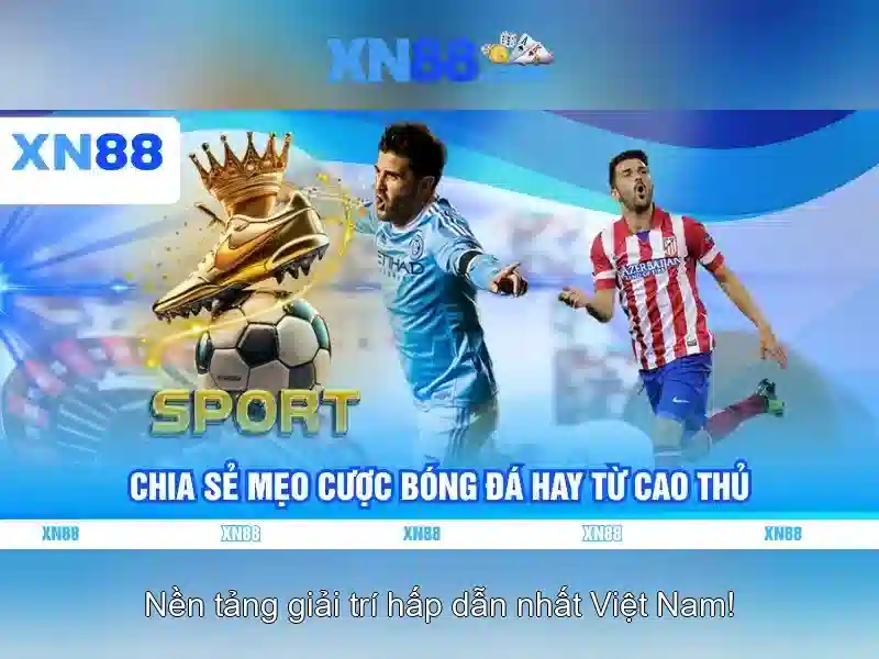 'Ưu điểm của xn88'